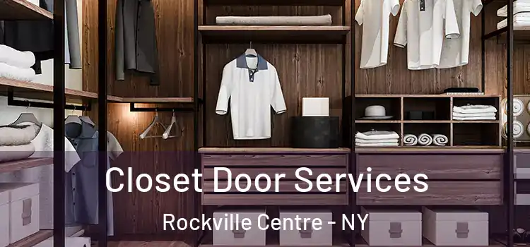  Closet Door Services Rockville Centre - NY