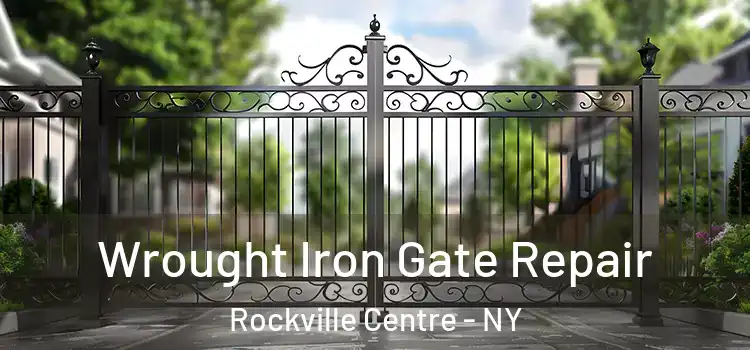 Wrought Iron Gate Repair Rockville Centre - NY